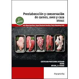 Independently published Preelaboración y conservación de carnes, aves y caza