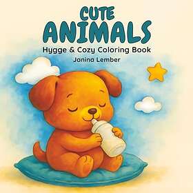 Independently published Cute Animals: Hygge and Cozy Coloring Book