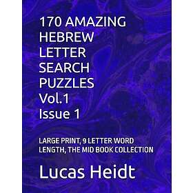 170 AMAZING HEBREW LETTER SEARCH PUZZLES, Vol.1 Issue 1: LARGE PRINT, 9 LETTER WORD LENGTH, THE MID BOOK COLLECTION