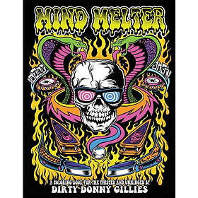 Coloring Book Donny Gillies Mind melter a for the twisted & unhinged (häftad, eng)