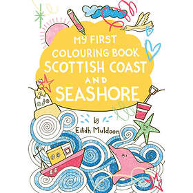 Coloring Book Birlinn General My First Colouring : Scottish Coast and Seashore (häftad, eng)