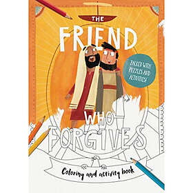 Coloring Book The Good Company The Friend Who Forgives Colouring and Activity
