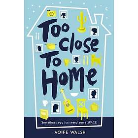 Too Close to Home (häftad, eng)