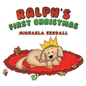 Austin Macauley Publishers Ralph's First Christmas (häftad, eng)