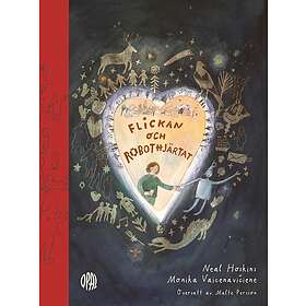 OPAL Flickan och robothjärtat (inbunden)
