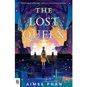 Aimee Phan The Lost Queen (häftad, eng)