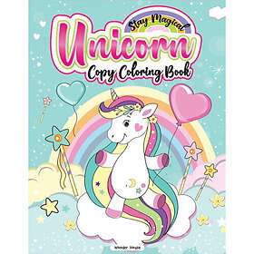Stay Magical Unicorn Copy Coloring Book (häftad, eng)