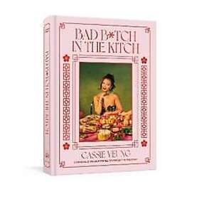 Bad B*tch in the Kitch