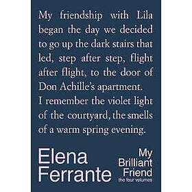 My Brilliant Friend: The Four Volumes