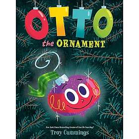 Otto the Ornament: A Christmas Book for Kids