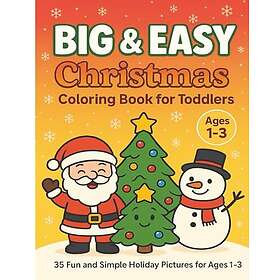 Big and Easy Christmas Book for Toddlers: 35 Fun and Simple Holiday Pictures for 1-3 year old Children