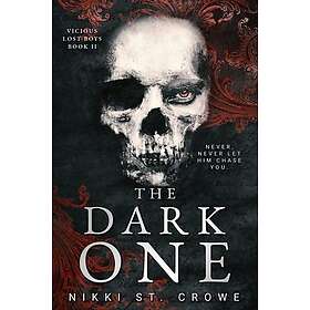 The Dark One (Vicious Lost Boys, 2) A Peter Pan Dark Romance