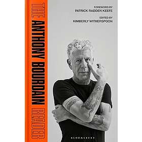 The Anthony Bourdain Reader