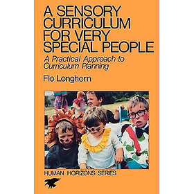 A Sensory Curriculum for Very Special People