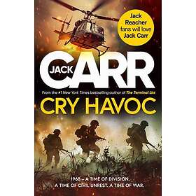 Cry Havoc The UNMISSABLE new Tom Reece thriller from New York Times bestselling 