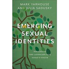 Emerging Sexual Identities Navigating the Landscape with Today's Youth