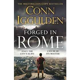 Forged in Rome