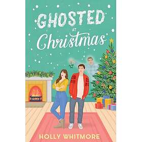 Ghosted at Christmas