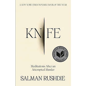 Knife Meditations After an Attempted Murder