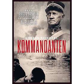 Kommandanten oberst Birger Eriksen og senkningen av Blücher