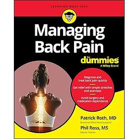 Managing Back Pain For Dummies