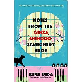 Notes from the Ginza Shihodo Stationery Shop The bestselling Japanese sensation for cosy fiction lovers