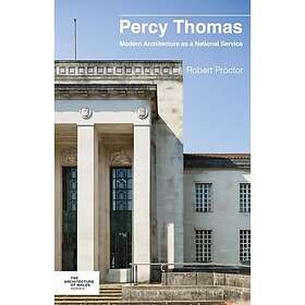 Percy Thomas Modern Architecture as a National Service