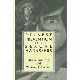 Relapse Prevention for Sexual Harassers