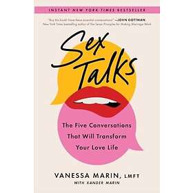 Sex Talks The Five Conversations That Will Transform Your Love Life