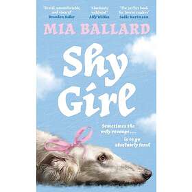 Shy Girl Read the femgore revenge novel that EVERYONE is talking about!