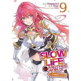 Slow Life In Another World (I Wish!) (Manga) Vol. 9