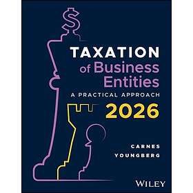 Taxation for Business Entities, with eBook Access Code A Practical Approach