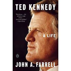 Ted Kennedy A Life