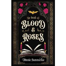 The Book of Blood and Roses
