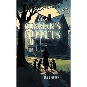 The Conman's Puppets