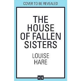The House of Fallen Sisters