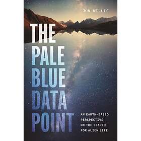 The Pale Blue Data Point An EarthBased Perspective on the Search for Alien Life