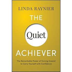 The Quiet Achiever Your Journey to Authentic Confidence
