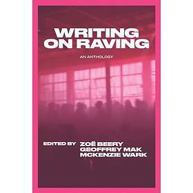 Writing on Raving