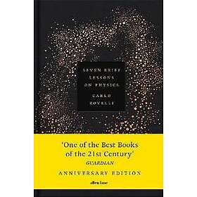 Seven Brief Lessons on Physics