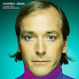 Morten Abel I'll Come Back And Love You Forever LP/Vinyl