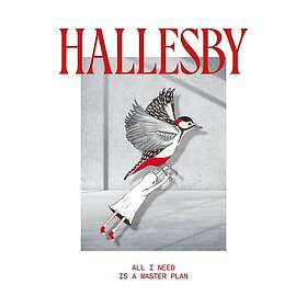 Hallesby All I Need Is A Master Plan LP/Vinyl