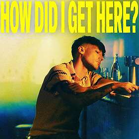 Louis Tomlinson How Did I Get Here? CD