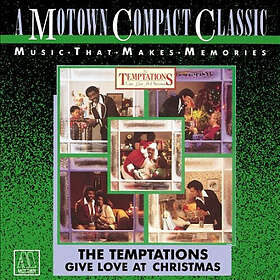 The Temptations Give Love At Christmas CD