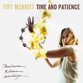 Tift Merritt Time And Patience CD