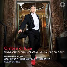 Nathan Granner, Orchestre Philharmonique De Marseille, Clelia Cafiero Ombre di luce Tenor Arias CD