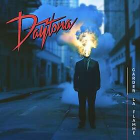 Daytona Garder la Flamme CD