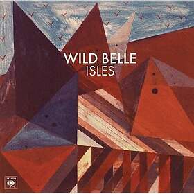 Wild Belle Isles CD