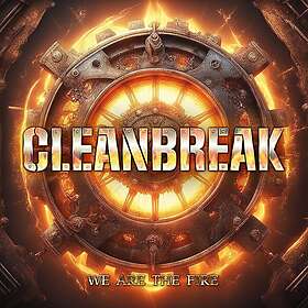 Cleanbreak We Are The Fire CD