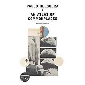 An Atlas of Commonplace. A notebook for artists